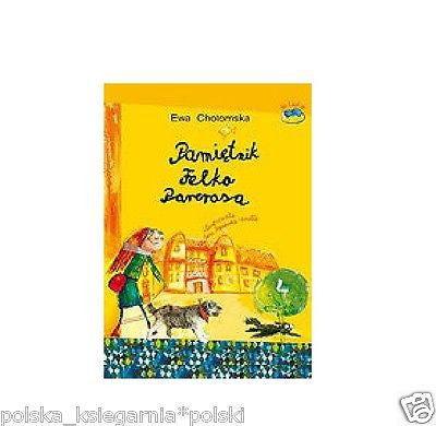 PAMIETNIK FELKA PARERASA TW Ewa Chotomska POLISH BOOK wysylka 24h *JBook