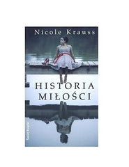 HISTORIA MILOSCI Nicole Krauss POLISH NEW polskie ksiazki wysylka 24h *T *JBook