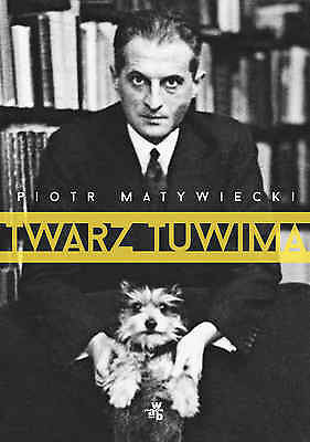 TWARZ TUWIMA Piotr Matywiecki polskie ksiazki Polish book TWARDA *JBook