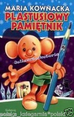PLASTUSIOWY PAMIETNIK pamiętnik Maria Kownacka ksiazka po polsku  NOWA *JBook