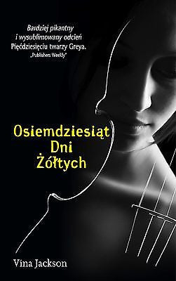 Vina Jackson OSIEMDZIESIAT DNI ZOLTYCH erotyczna POLISH polske ksiazki *T JBook