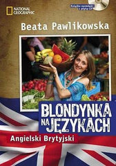 BLONDYNKA NA JEZYKACH ANGIELSKI BRYTYJSKI + CD MP3 Beata Pawlikowska  *JBook