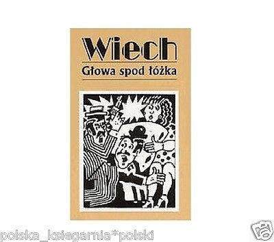 GLOWA SPOD LOZKA Stefan Wiechecki Wiech POLISH BOOK opowiadania *JBook