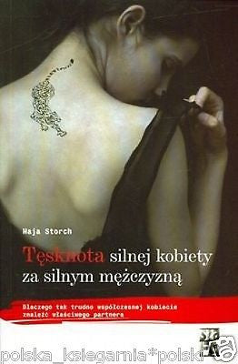 TESKNOTA SILNEJ KOBIETY ZA SILNYM MEZCZYZNA Maja Stroch 24H! POLISH BOOK *JBook