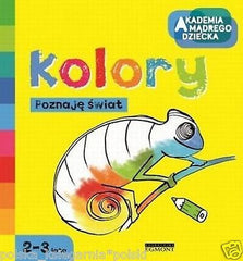 KOLORY POZNAJE SWIAT akademia madrego dziecka polska ksiegarnia *JBOOK
