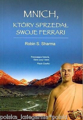 Robin S. Sharma MNICH KTORY SPRZEDAL SWOJE FERRARI powiesc POLISH BOOK *JBook