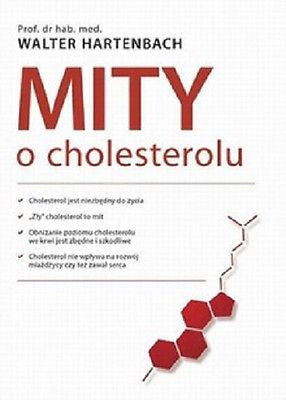 MITY O CHOLESTEROLU WALTER HARTENBACH zdrowie wysylka 24h! Polish book  *JBook