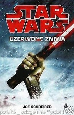 CZERWONE ZNIWA STAR WARS Joe Schreiber wysylka w 24h! POLISH BOOK *T *JBook