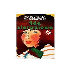 Malgorzata Musierowicz IDA SIERPNIOWA JEZYCJADA 4 po polsku POLISH BOOK *JBooks