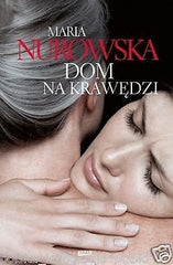 Maria Nurowska DOM NA KRAWEDZI polska ksiazka POLISH BOOK polskie ksiazki *JBook