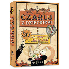 CZARUJ Z DZIECKIEM 30 SZTUCZEK MAGICZNYCH 4-9 LAT rodzinna zabawa SM *JBook