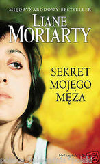 SEKRET MOJEGO MEZA Liane Moriarty wys 24h! polska ksiegarnia POLISH BOOK *JBook