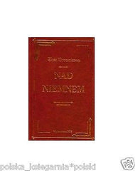 NAD NIEMNEM Eliza Orzeszkowa wysylka 24h! polska ksiazka *JBook