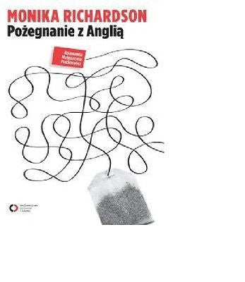 POZEGNANIE Z ANGLIA Monika Richardson wys. 24h! polska ksiegarnia *JBook