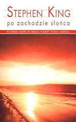 PO ZACHODZIE SLONCA Stephen King wydanie kieszonkowe *24H! POLSKA KSIAZKA *JBook