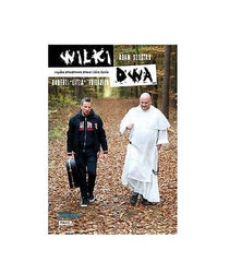 WILKI DWA MESKA PRZEPRAWA przez zycie Adam Szustak Robert LITZA Friedrich *JBook