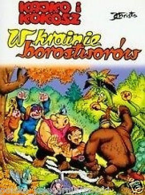 POLISH BOOK *KAJKO I KOKOSZ * W KRAINIE BOROSTWOROW Janusz Christa *T *JBook