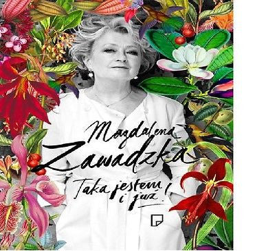 TAKA JESTEM I JUZ Magdalena Zawadzka polska ksiazka wys 24h !! ksiegarnia*JBook