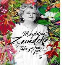 TAKA JESTEM I JUZ Magdalena Zawadzka polska ksiazka wys 24h !! ksiegarnia*JBook