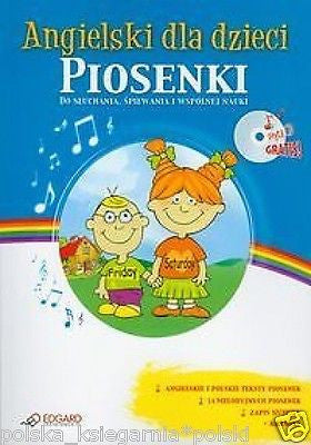 Polish Book ANGIELSKI DLA DZIECI PIOSENKI +CD polska ksiazka wysylka 24h  *JBook