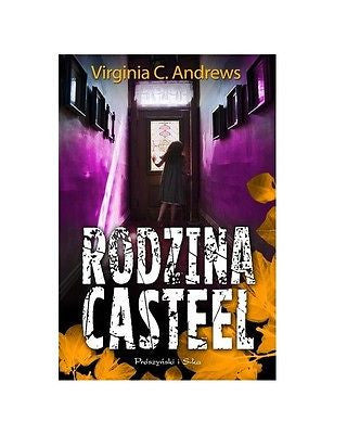 RODZINA CASTEEL Virginia C Andrews polskie ksiazki wysylka 24h *T *jBook