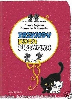 PRZYGODY KOTA FILEMONA Marek Nejman Slawomir Grabowski bajki dla dzieci *JBOOK