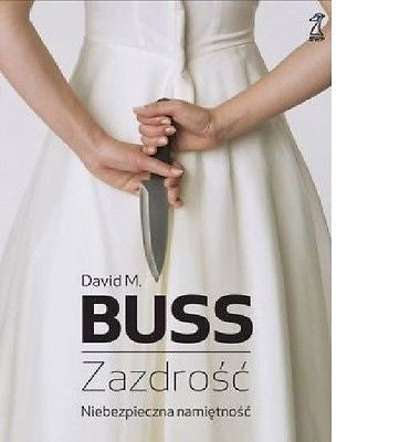 ZAZDROSC David M Buss Niebezpieczna Namietnosc ksiazka polska ksiegarnia *JBook