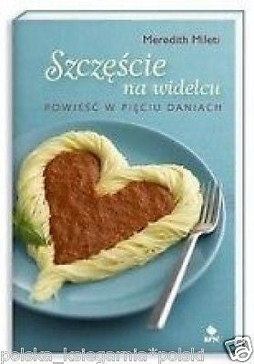 SZCZESCIE NA WIDELCU Meredith Mileti wys. *24h! POLSKIE KSIAZKI *JBook