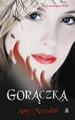 GORACZKA Amy Meredith fantasy wysylka 24h! polska ksiegarnia Polish book *JBook