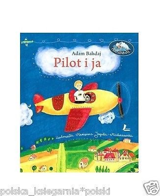 PILOT I JA PODUSZKOWCE Adam Bahdaj wysylka 24h! polskie ksiazki *JBook