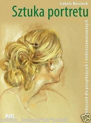 SZTUKA PORTRETU Izabela Marcinek wysylka 24h! polska ksiegarnia  *JBooks