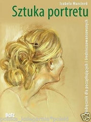SZTUKA PORTRETU Izabela Marcinek wysylka 24h! polska ksiegarnia  *JBooks