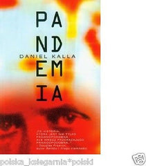 PANDEMIA Daniel Kalla kryminal wysylka 24h! polska ksiegarnia *JBOOK