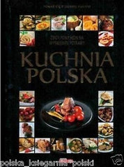 KUCHNIA POLSKA dania tradycyjne potrawy desery DUZA TWARDA polska ksiazka *JBook