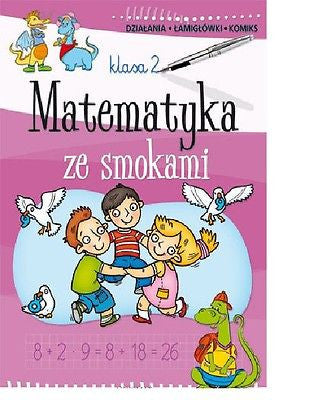 MATEMATYKA ZE SMOKAMI 2 Anna Podgorska polska ksiazka dla dzieci *T *JBook