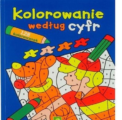 KOLOROWANIE WEDLUG CYFR NIEBIESKA 128 KOLOROWANEK polska ksiegarnia *T *JBook
