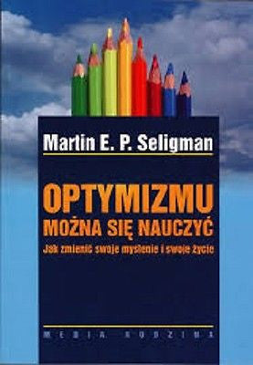 OPTYMIZMU MOZNA SIE NAUCZYC Martin Seligman ksiazka polska POLISH BOOK *JBook