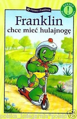 FRANKLIN CHCE MIEC HULAJNOGE DUZE LITERY bajka dla dzieci POLISH BOOK *JBook