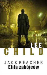 ELITA ZABOJCOW JACK REACHER LEE CHILD polskie ksiazki CRIME Polish book *JBook