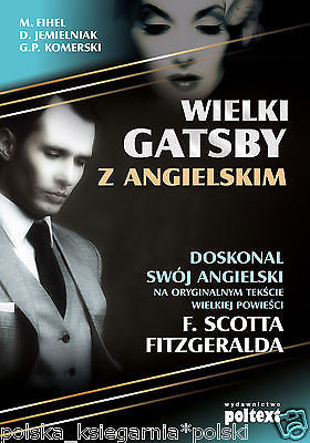 WIELKI GATSBY Z ANGIELSKIM M. Fihel D. Jemielniak 24h! polskie ksiazki *JBook