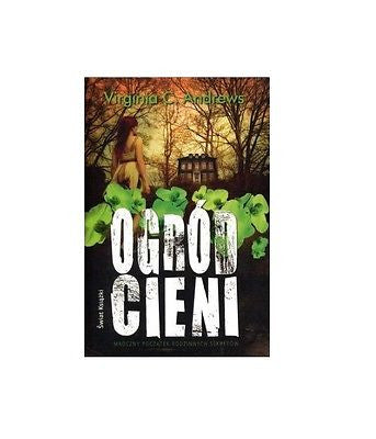 OGROD CIENI Virginia C Andrews wys. 24h POLISH BOOK polska ksiegarnia *T *JBook