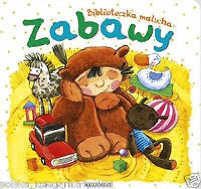 BIBLIOTECZKA MALUCHA: ZABAWY dla dzieci KARTONOWE polska ksiegarnia *JBook