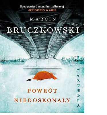 POWROT NIEDOSKONALY Marcin Bruczkowski wysylka 24h! polska ksiegarnia *JBook