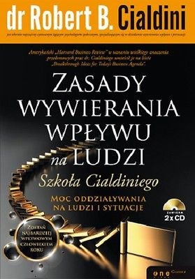 ZASADY WYWIERANIA WPLYWU NA LUDZI Dr Robert B Cialdini ksiazka +CD TWARDA *JBook