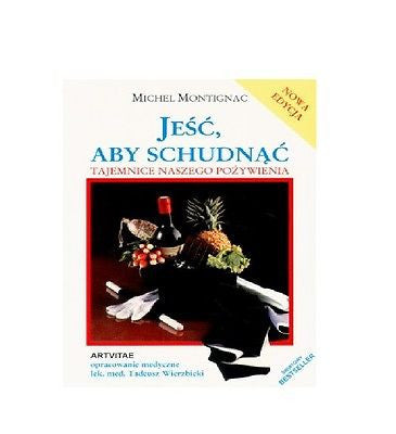JESC ABY SCHUDNAC Michel Montignac tajemnice naszego pozywienia PO POLSKU *JBook