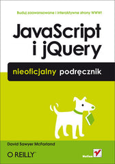 JAVASCRIPT I JQUERY NIEOFICJALNY PODRÊCZNIK