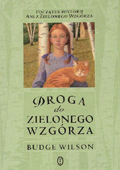 DROGA DO ZIELONEGO WZGÓRZA