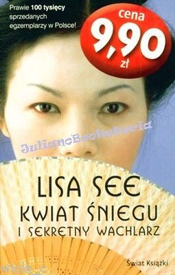 KWIAT SNIEGU I SEKRETNY WACHLARZ - LISA SEE POLISH BOOKS nowa NEW polska ksiazka