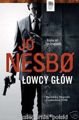 Jo Nesbo LOWCY GLOW kryminal NOWA  PO POLSKU polska ksiazka POLISH BOOK *JBook