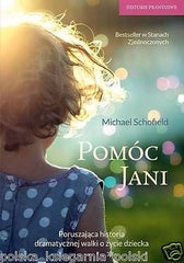 MICHAEL SCHOFIELD POMOC JANI literatura po polsku kiesz. polskie ksiazki *JBook